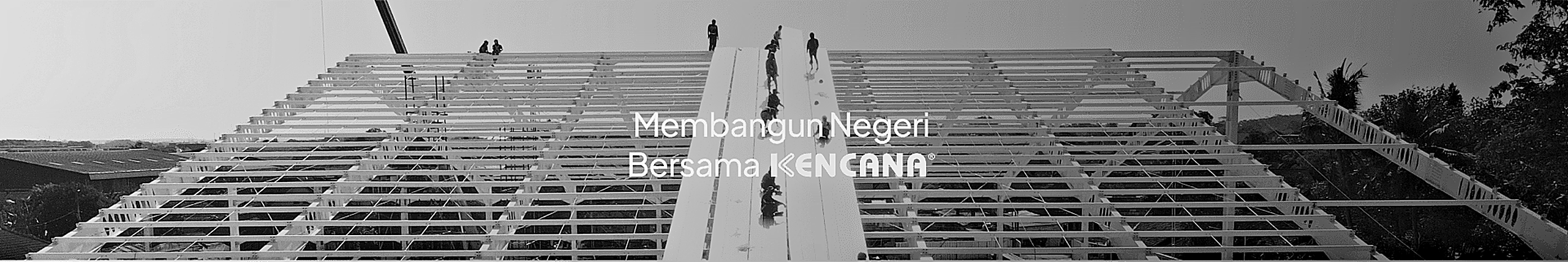 Membangun Negeri Bersama KENCANA